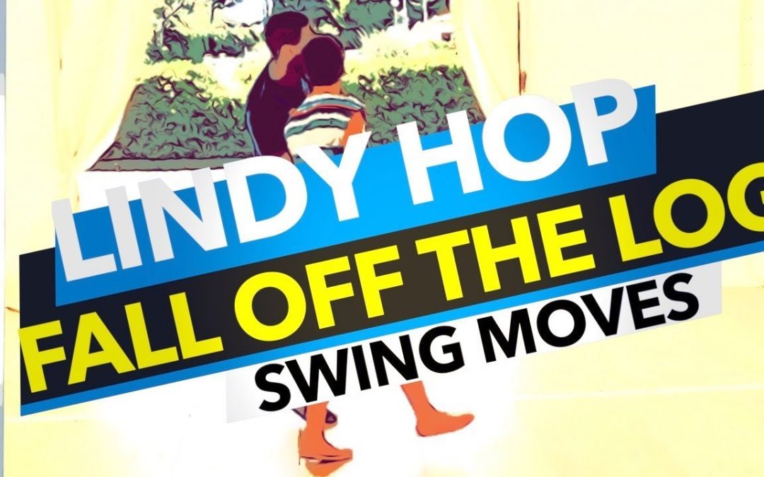 Swing Dance Moves | Fall off the log