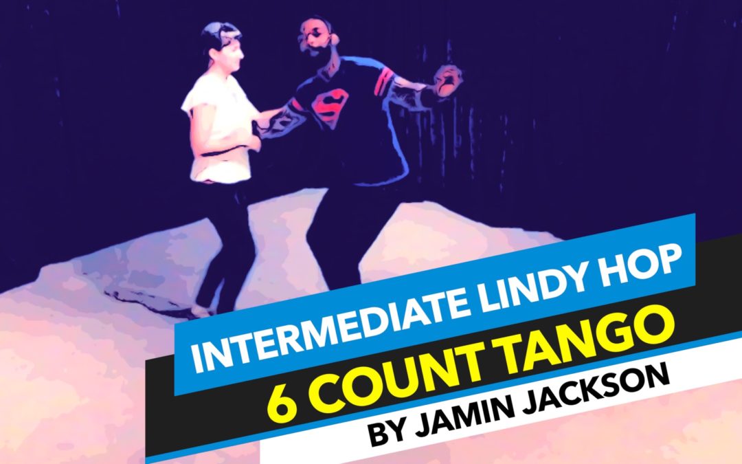Lindy Hop Steps | 6 count Tango Lunge