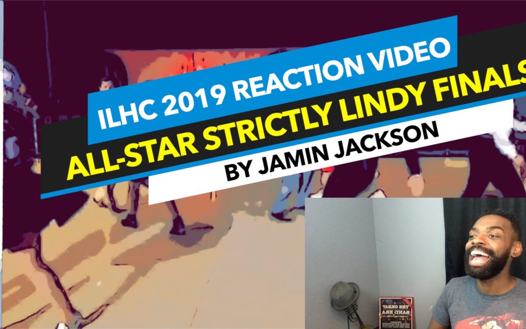 All-Star Strictly Lindy Finals Swing Dance Reaction Video