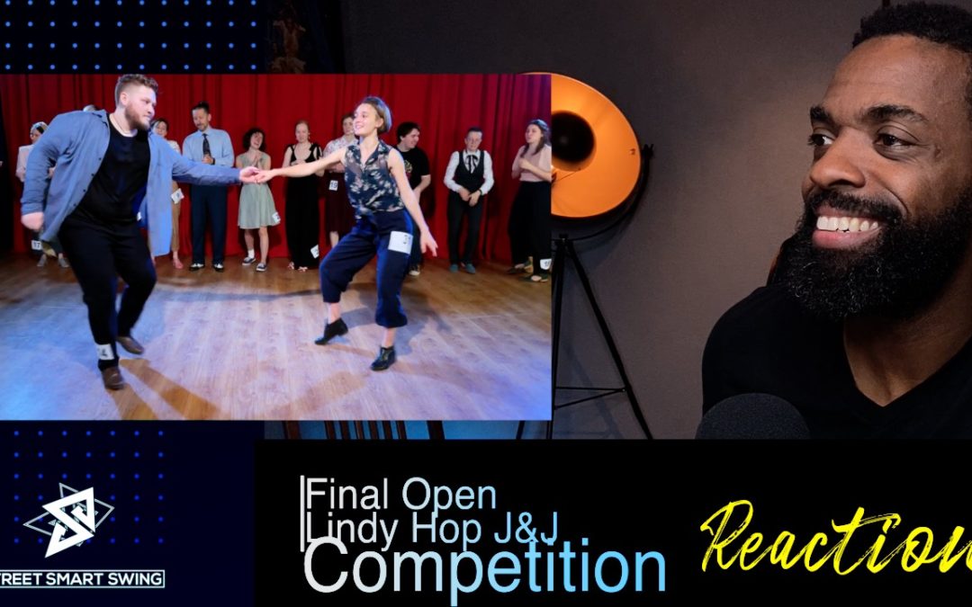 Final Open Lindy Hop Jack and Jill April 2021 Swing dance reaction video | Street Smart Swing