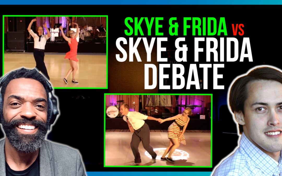 Skye and Frida vs Skye and Frida Debate | Lindy Hop podcast and swing dance debates