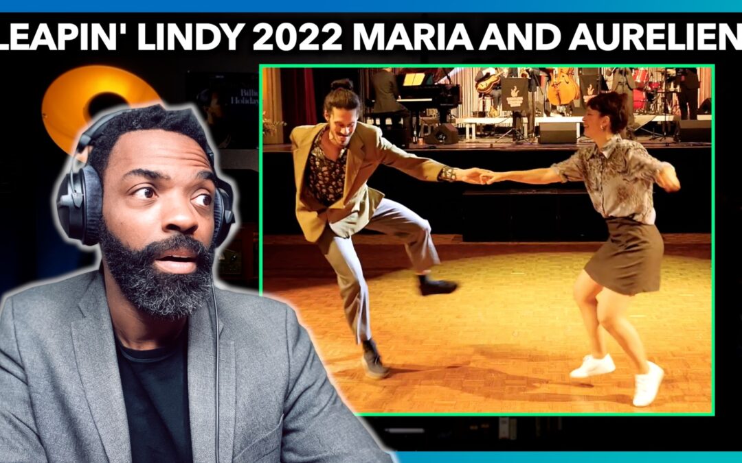 Leapin’ Lindy 2022 Show Maria & Aurélien reaction | Lindy Hop and Swing Dance