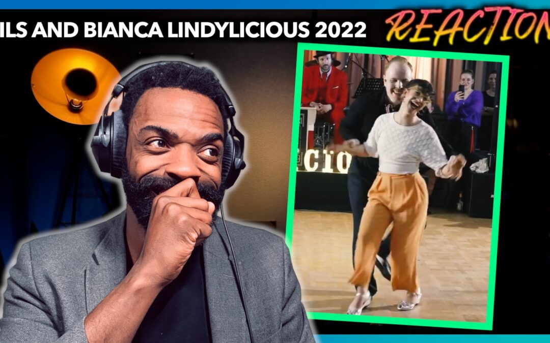 LINDYLICIOUS 2022 – Nils and Bianca reaction | Lindy Hop and Swing Dance